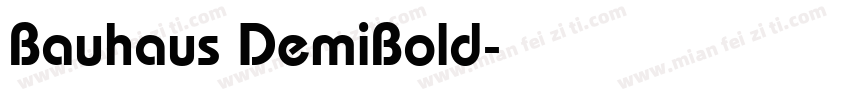 Bauhaus DemiBold字体转换
